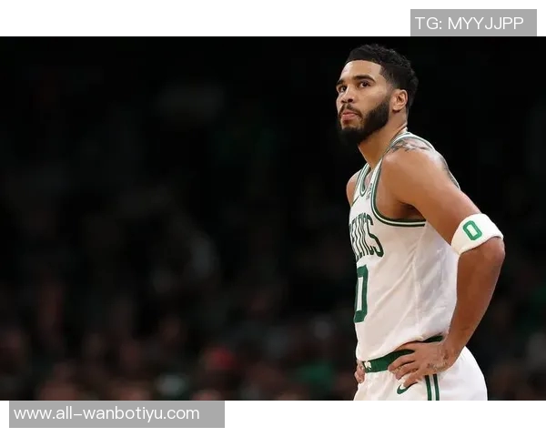 凯尔特人无塔图姆照样强势进攻本赛季效率跃升至联盟第二